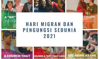 PESAN BAPA SUCI PAUS FRANSISKUS UNTUK HARI MIGRAN DAN PENGUNGSI SEDUNIA ke-107, 26 SEPTEMBER 2021